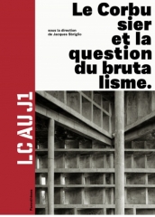 Le Corbusier et la question du brutalisme - Ed Parenthèses.jpg